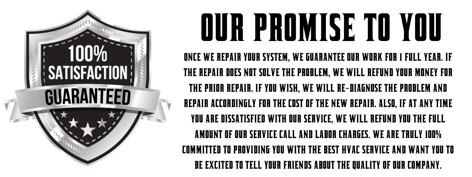 100% Satisfaction Guarantee